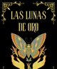 Las Lunas de Oro
