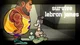 SURVIVE LEBRON JAMES