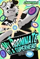 My Roommate heroes