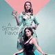 A Simple Favor 