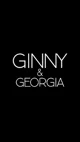 -Ginny and Georgia-