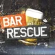 Bar rescue