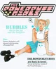 POWERPUFF - Bubbles