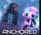 ANCHORED