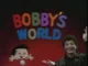 Bobbys world 