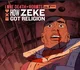 How Zeke got Religio