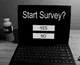 Start Survey