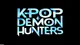 Kpop Demon Hunters