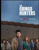 Los gringos hunters