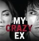 My crazy ex