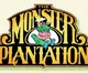 Monster Plantation