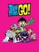 TEEN TITANS GO