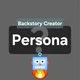 Persona Backstory