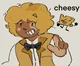 Cheesy - II