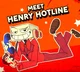 Henry Hotline - FF