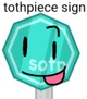 tothpiece sign