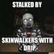 rapping skinwalker