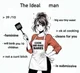 The ideal man