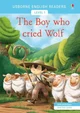 The boy cried wolf 