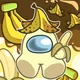 Banana -Among Us-