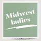 The Midwest Ladies