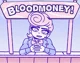 BLOODMONEY