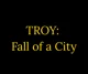 06 - TROY