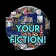 Your Fiction W