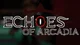 Echos Of Arcadia
