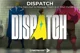 Dispatch SEASON 2