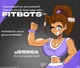 Jessica The Fitbot