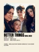 009-Better Things