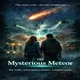 Mysterious Meteor