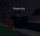 Shady guy - GADA3