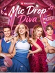 Mic Drop Diva