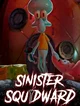 Sinister Squidward