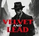 00 Velvet and Lead