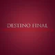 Destino Final
